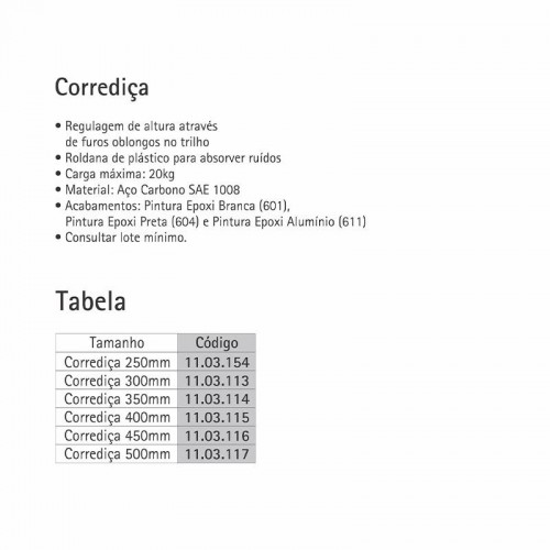 Corrediça Met Branca Reforç 300Mm Kit C/2 + Pf De Fixação Corrediça Met Branca Reforç 300Mm Kit C/2 + Pf De Fixação